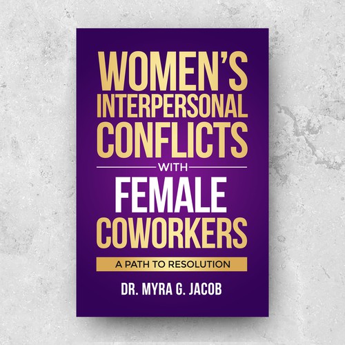 Women's Interpersonal Conflicts With Female Coworkers