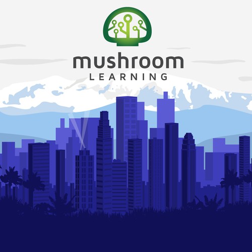 Make Mushroom Learning have that LA touch and feel!