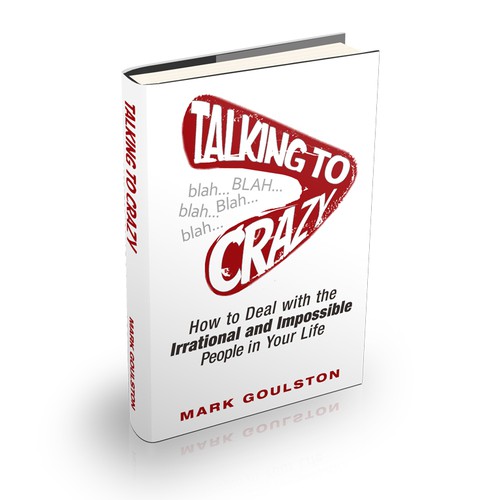 Talking to Crazy—compassionate but vibrant jacket cover