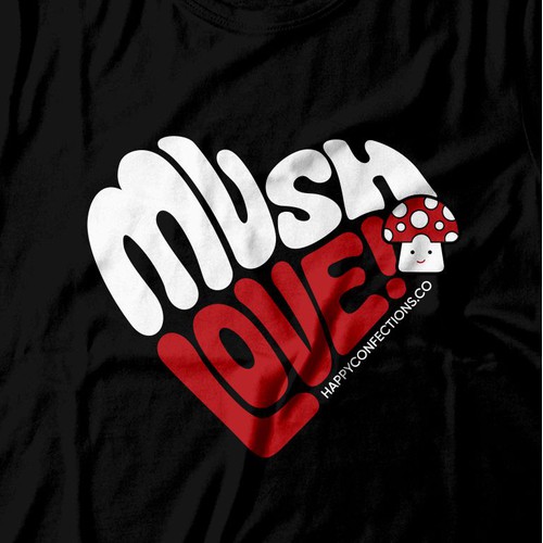 Best "Mush Love!" T-shirt Design 🍄