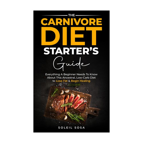 The Carnivore Diet Starter’s Guide