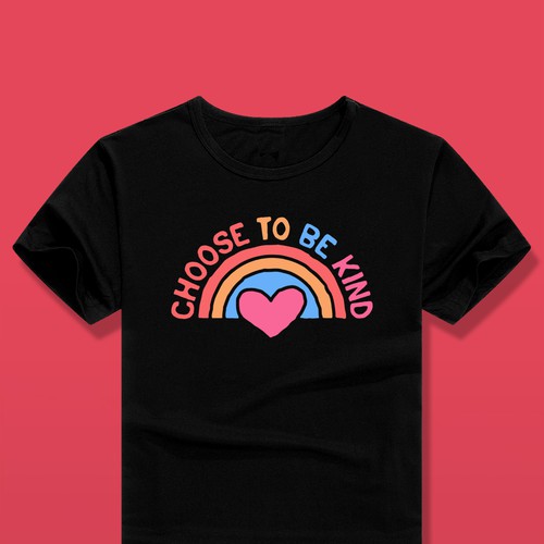 'Choose to be Kind' shirt