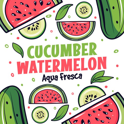  Product label for "Cucumber Watermelon Agua Fresca"