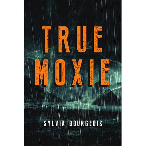 True Moxie book cover
