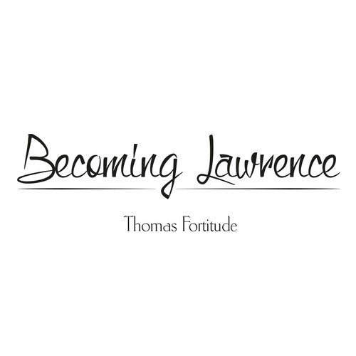 BECOMING LAWRENCE 2