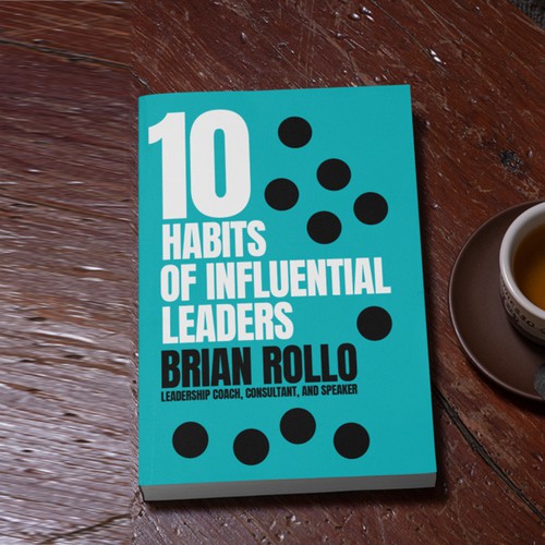 10 habits of influential leaders