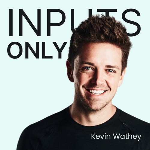 Podcast Design Input Only by Kevin Wathey