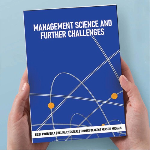 Management and Science and Further Challenges