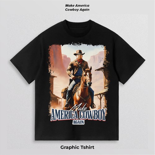 Make America Cowboy Again