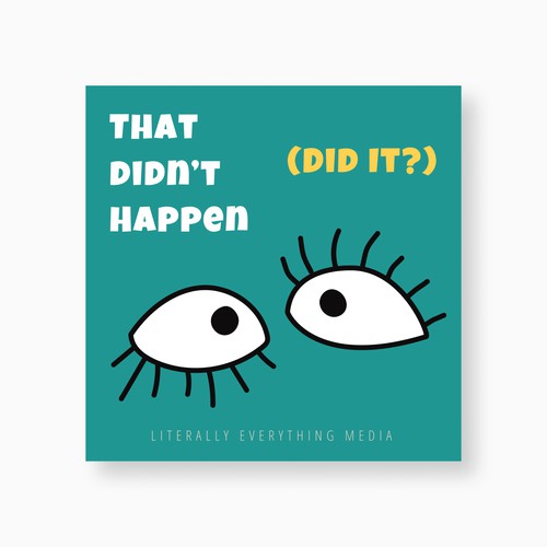 That Didn't Happen (Did It?) Podcast Cover Art