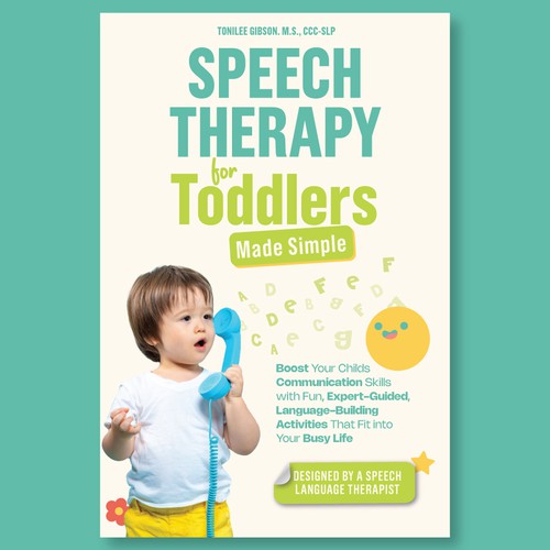 Speech Therapy for Toddlers Made Simple Book Cover