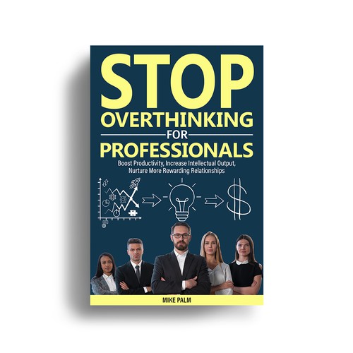 STOP OVERTHINKING FOR PROFESSIONALS