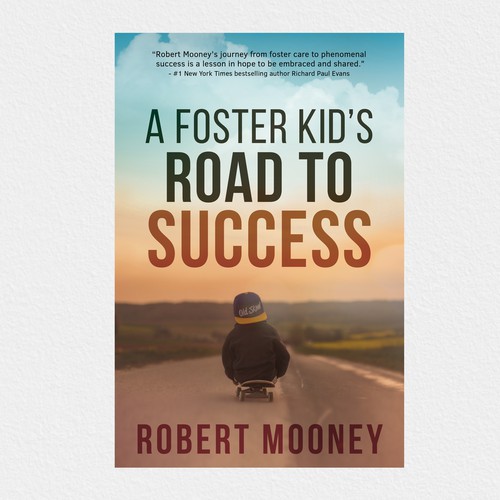 A Foster Kid's Road to Success Book Cover