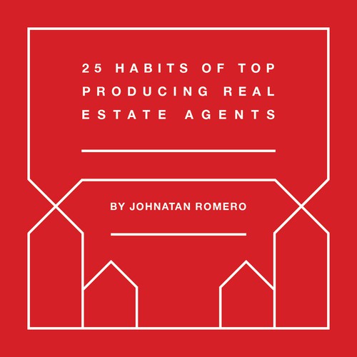 25 Habits of Top Producing Real Estate Agents