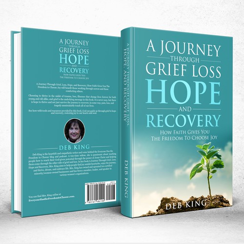 A Journey Through Grief, Loss, Hope, And Recovery