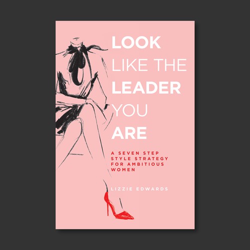 Look like the Leader You Are
