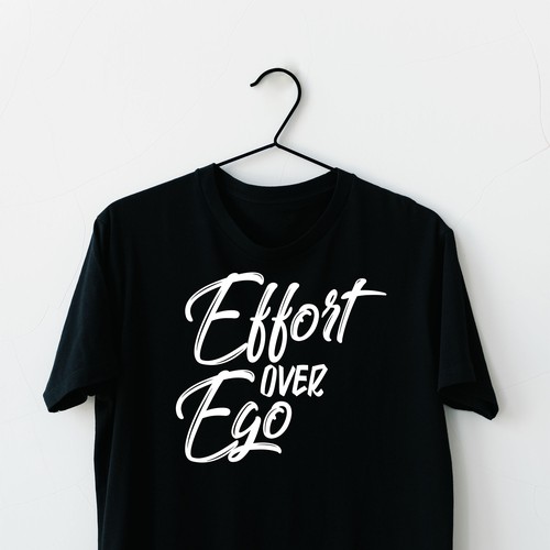 effort over ego