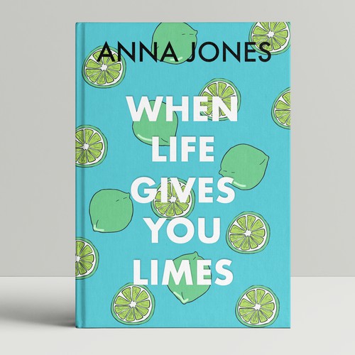 When Life Gives You Limes - Book Cover