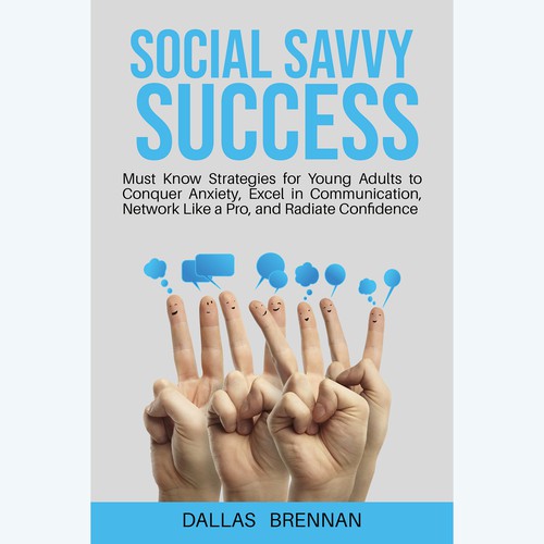 SOCIAL SAVVY SUCCESS