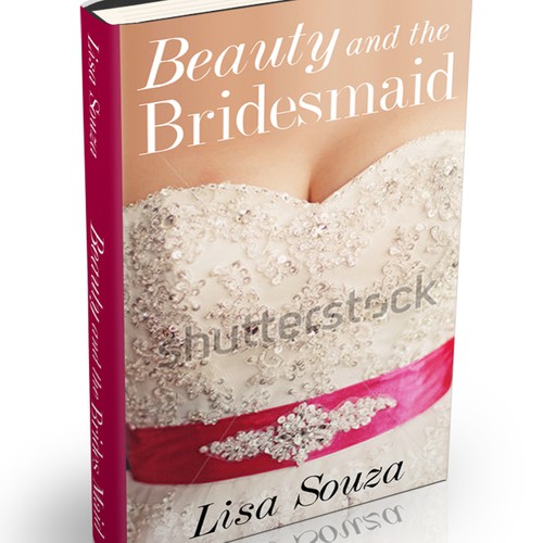 Create book cover art that launches BEAUTY & THE BRIDESMAID to bestseller!