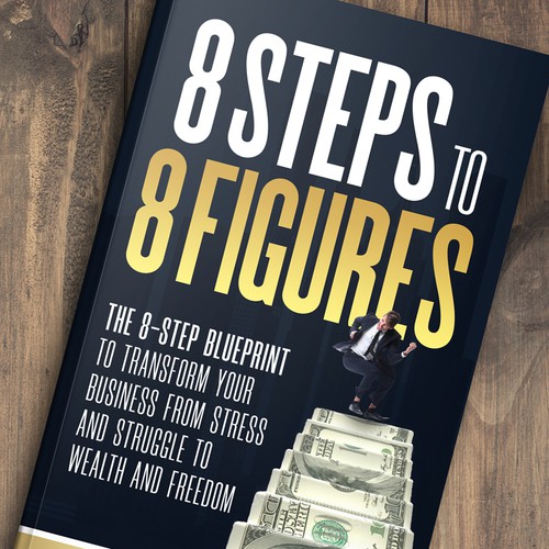 8 Steps to 8 Figures