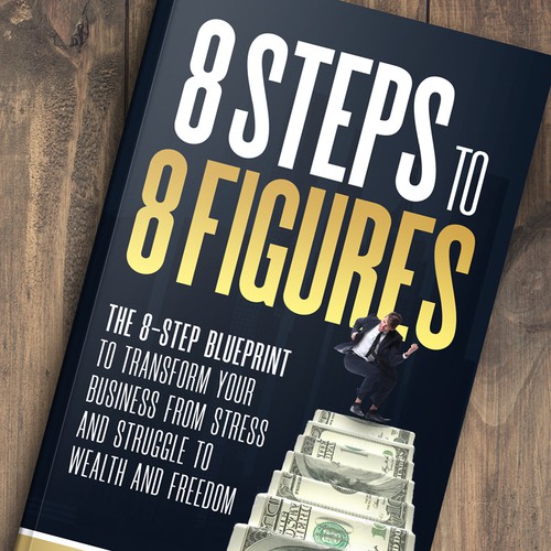 8 Steps to 8 Figures