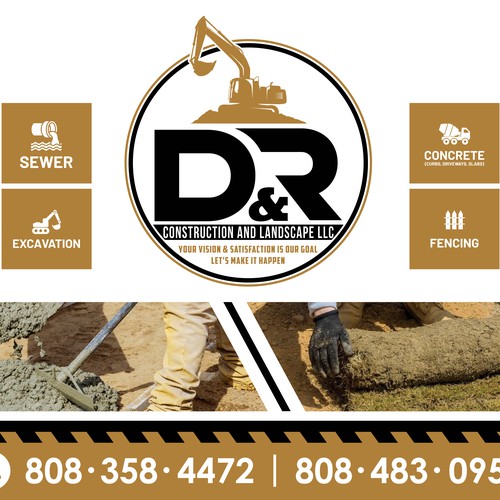 D & R Construction and Landscape LLC Yard Sign