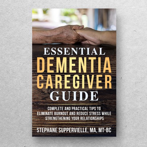 Essential Dementia Caregiver Guide