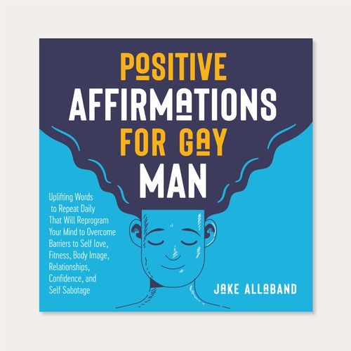 Positive affirmaions for a gay man