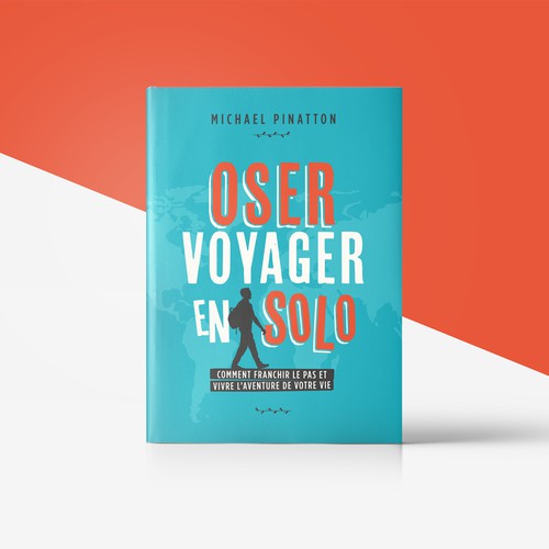 inspiring cover for non-fiction book « Dare to Travel Solo »