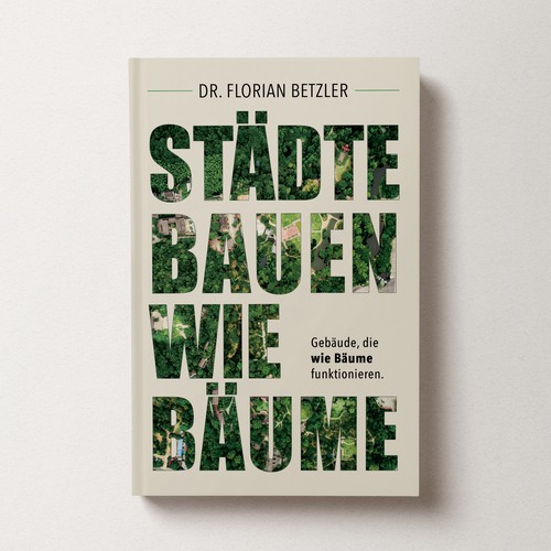 Städte bauen wie Bäume – Sustainable Architecture Book Cover