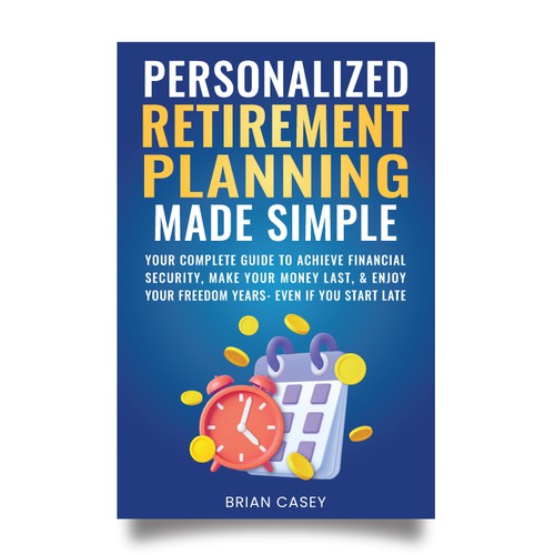 Personalized Retirement Planning Made Simple
