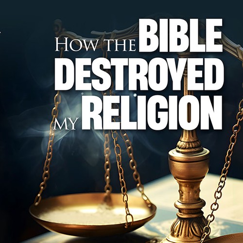 How the Bible Destroyed my Religion - Book cover illustration
