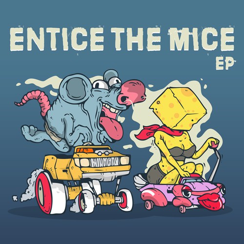 What do you see when you hear the band name Entice The Mice? Can you make it for us?