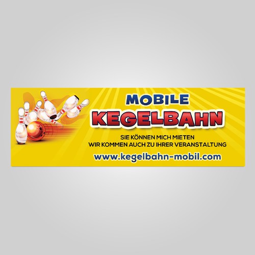 1. mobile Kegelbahn - Werbeschild