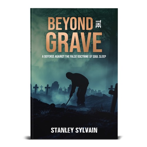 Beyond the Grave