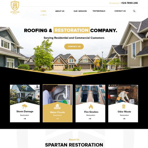 Roofing and Restoration company.