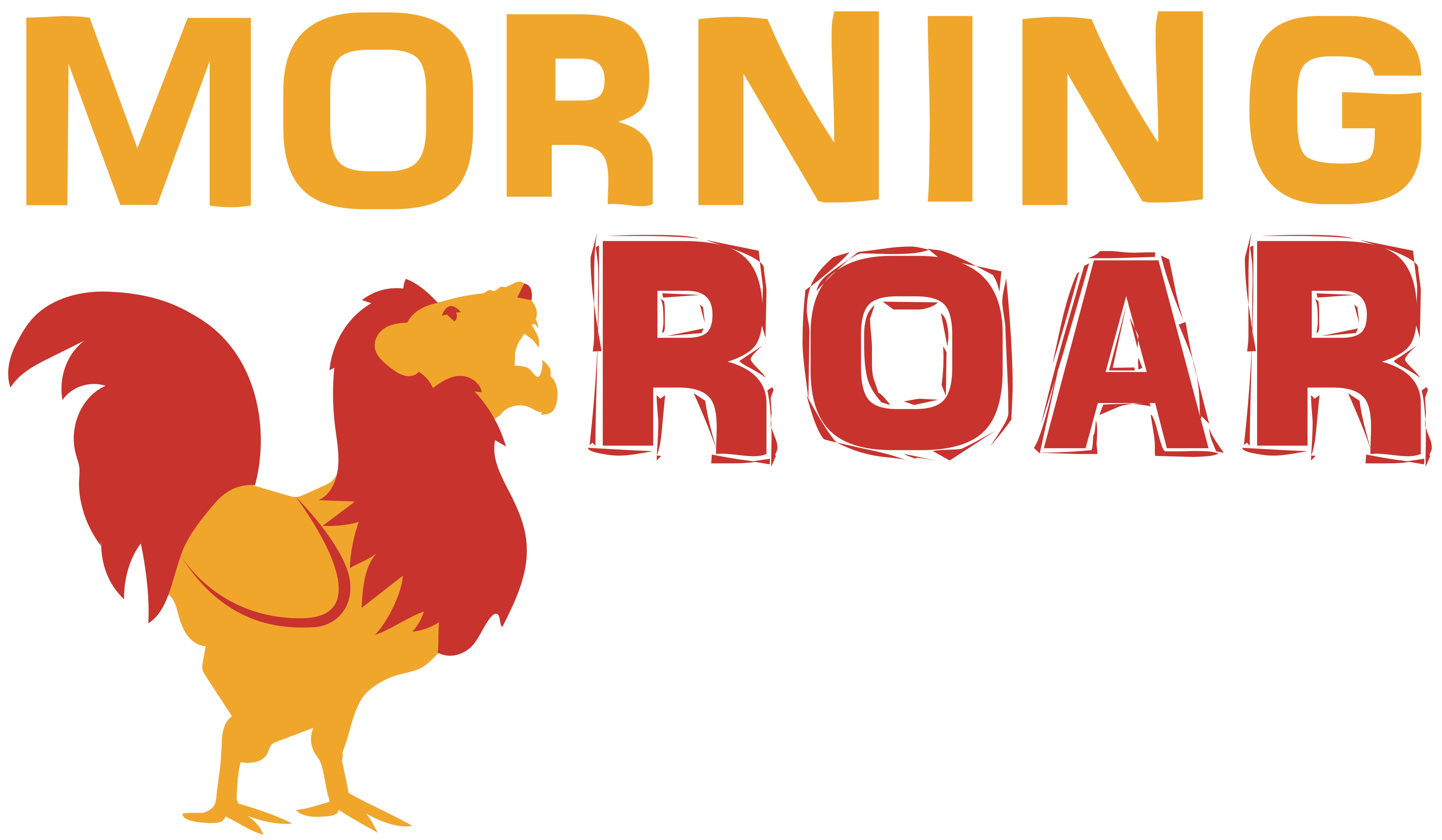 Create a Podcast Artwork/Logo for Morning ROAR, your daily kick in the ass podcast