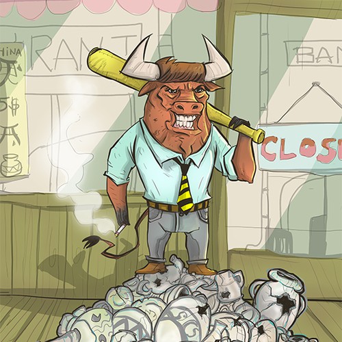 Bull in a China Shop