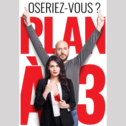 OSERIEZ-VOUS ? PLAN À3 movie poster