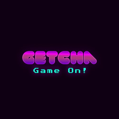 Getcha Game On!