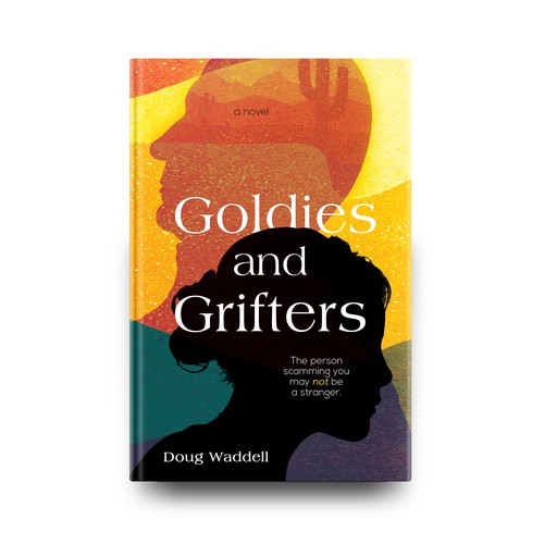 Book cover for "Goldies and Grifters"