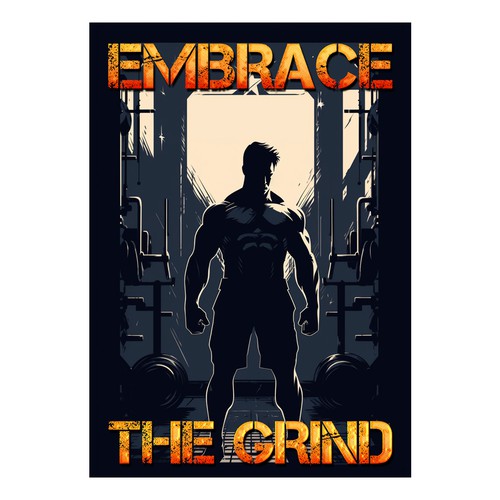 Embrace The Grind Poster