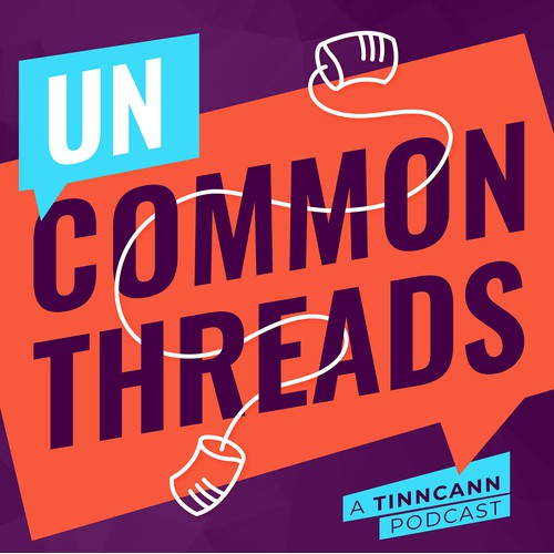 UnCommon Threads Podcast Cover