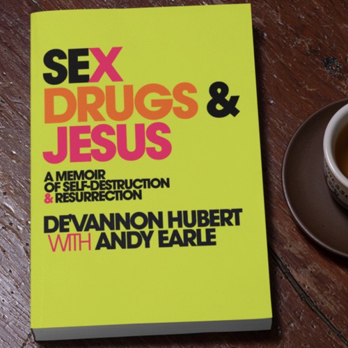 Sex Drugs & Jesus