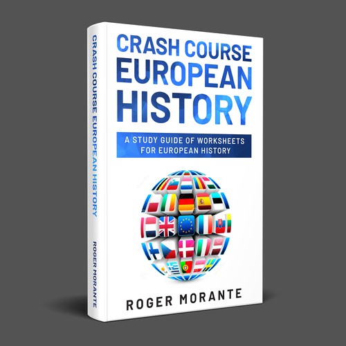 Design a cover for the Crash Course European History book!