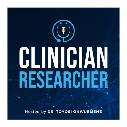 The Clinician Researcher Podcast