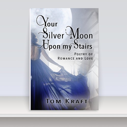 Your Silver Moon Upon my Stairs