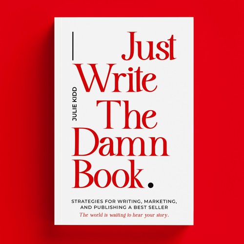 Just Write The Damn Book