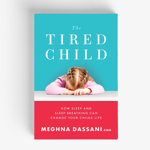 The Tired Child' Health and Wellness Book Cover Design
